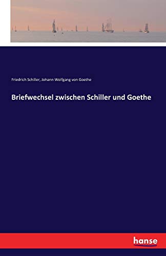 9783741124617: Briefwechsel zwischen Schiller und Goethe