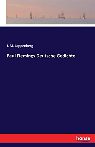 9783741129940: Paul Flemings Deutsche Gedichte