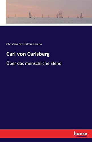 Carl von Carlsberg - Christian Gotthilf Salzmann