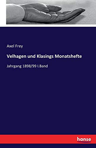 9783741146985: Velhagen und Klasings Monatshefte: Jahrgang 1898/99 I.Band