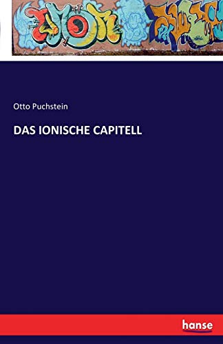 Stock image for DAS IONISCHE CAPITELL for sale by Chiron Media