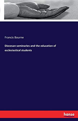 Stock image for Diocesan seminaries and the education of ecclesiastical students for sale by Chiron Media