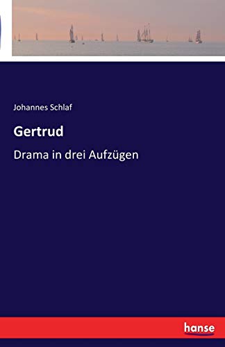 9783741159077: Gertrud: Drama in drei Aufzgen (German Edition)