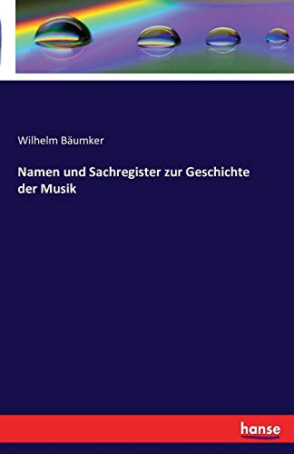 9783741161636: Namen und Sachregister zur Geschichte der Musik (German Edition)