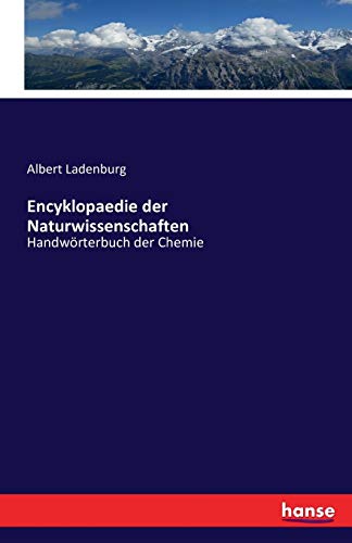 9783741162060: Encyklopaedie der Naturwissenschaften: Handwrterbuch der Chemie