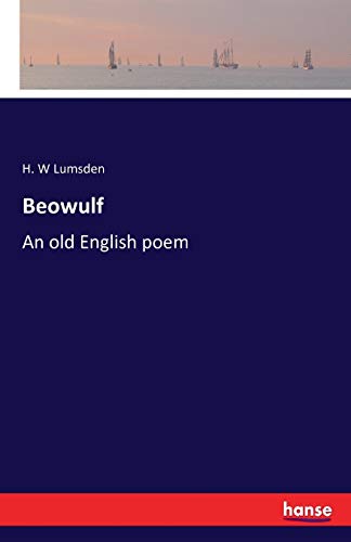 Imagen de archivo de Beowulf:An old English poem a la venta por Ria Christie Collections