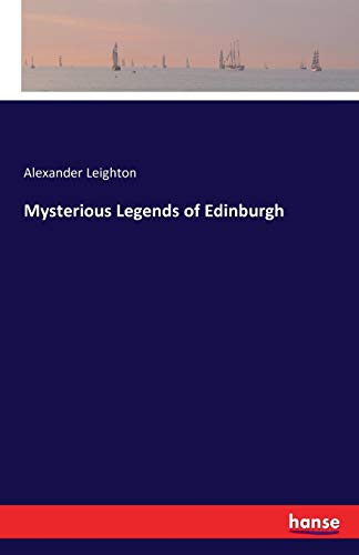 9783741186257: Mysterious Legends of Edinburgh