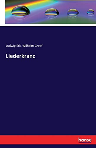Stock image for Liederkranz (German Edition) for sale by Lucky's Textbooks