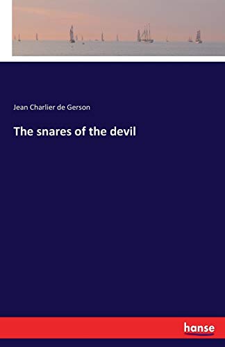 Beispielbild fr The snares of the devil zum Verkauf von Ria Christie Collections