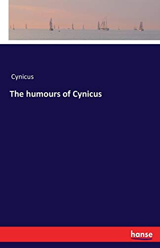 9783741195709: The humours of Cynicus