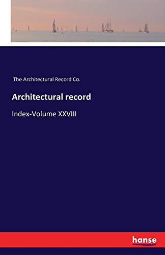 Stock image for Architectural record: Index-Volume XXVIII for sale by Lucky's Textbooks