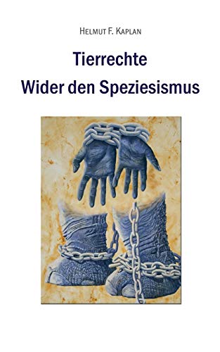 Beispielbild fr Tierrechte: Wider den Speziesismus zum Verkauf von WorldofBooks