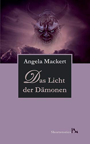 Imagen de archivo de Das Licht der Dmonen (German Edition) a la venta por Lucky's Textbooks