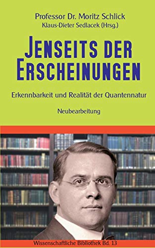 Stock image for Jenseits der Erscheinungen: Erkennbarkeit und Realitt der Quantennatur (German Edition) for sale by Book Deals