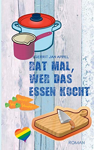 Stock image for Rat mal, wer das Essen kocht (German Edition) for sale by Lucky's Textbooks