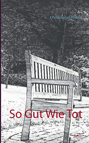 Stock image for So gut wie tot (German Edition) for sale by Lucky's Textbooks