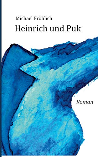 9783741242830: Heinrich und Puk