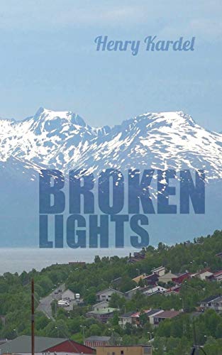 9783741256431: Broken Lights (German Edition)