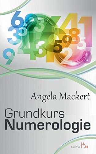Stock image for Grundkurs Numerologie for sale by Ria Christie Collections