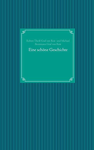 Stock image for Eine schone Geschichte for sale by Chiron Media