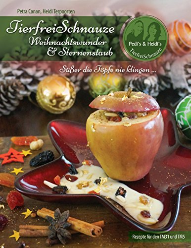 Beispielbild fr TierfreiSchnauze - Weihnachtswunder & Sternenstaub: Ser die Tpfe nie klingen. zum Verkauf von medimops