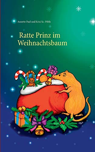Beispielbild fr Ratte Prinz im Weihnachtsbaum (German Edition) zum Verkauf von Lucky's Textbooks