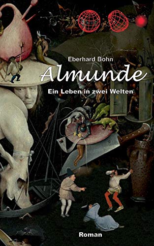 9783741284304: Almunde: Ein Leben in zwei Welten (German Edition)