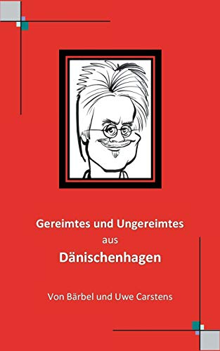 Stock image for Gereimtes und Ungereimtes aus Dnischenhagen (German Edition) for sale by Lucky's Textbooks