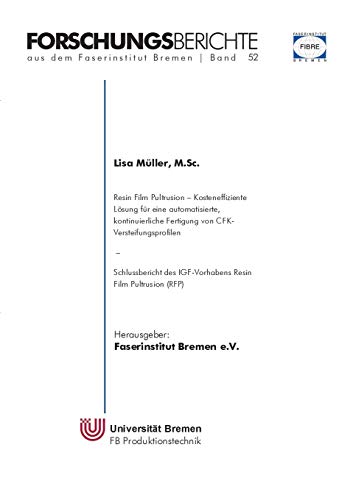 9783741291074: Resin Film Pultrusion: Kosteneffiziente Lsung fr eine automatisierte, kontinuierliche Fertigung von CFK-Versteifungsprofilen (German Edition)