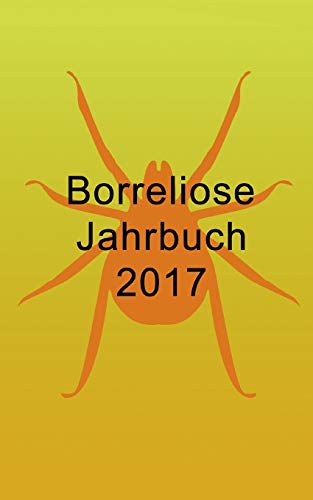 Stock image for Borreliose Jahrbuch 2017 for sale by medimops