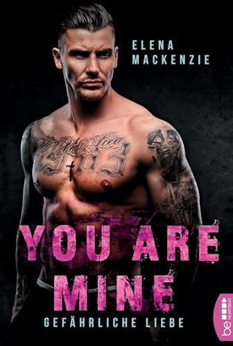 Beispielbild fr You are mine: Gefhrliche Liebe zum Verkauf von medimops