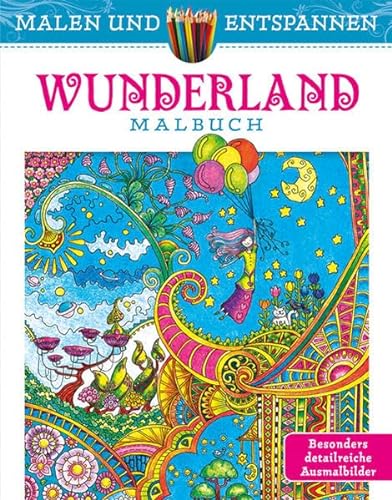 Stock image for Malen und entspannen: Wunderland for sale by HPB-Ruby