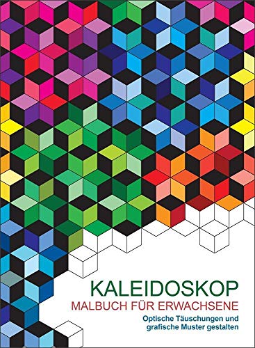 9783741520785: Malen und entspannen: Kaleidoskop: Optische Tuschungen und grafische Muster gestalten