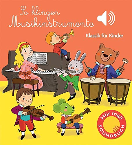 Stock image for So klingen Musikinstrumente -Language: german for sale by GreatBookPrices