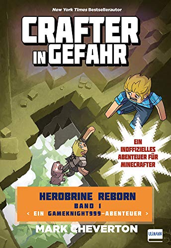 9783741523410: Crafter in Gefahr: Herobrine Reborn Bd. 1