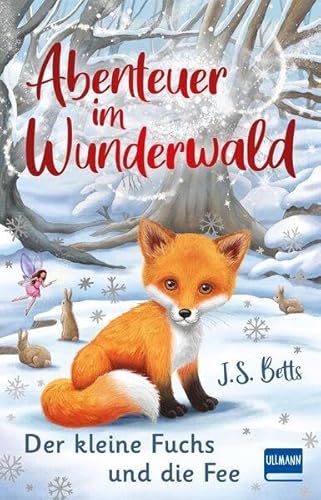 Stock image for Abenteuer im Wunderwald - Der kleine Fuchs und die Fee for sale by GreatBookPrices