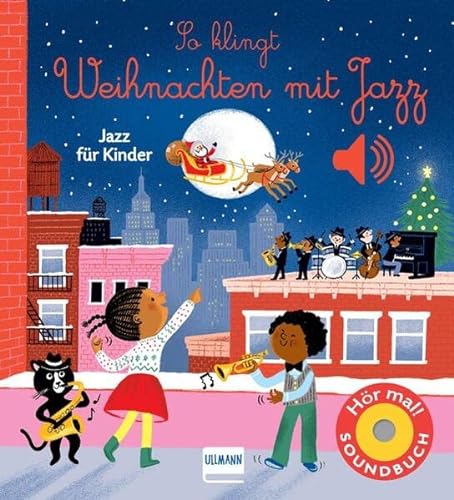 Beispielbild fr So klingt Weihnachten mit Jazz zum Verkauf von GreatBookPrices