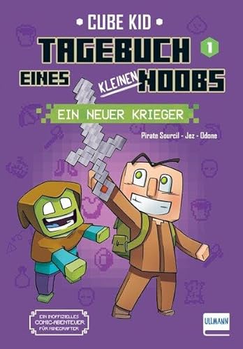 9783741527005: Tagebuch eines kleinen Noobs- Bd. 1 - Ein neuer Krieger: Ein inoffizielles Comic-Abenteuer fr Minecrafter ab 6 Jahren