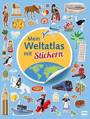 Imagen de archivo de Mein Weltatlas mit Stickern a la venta por GreatBookPrices
