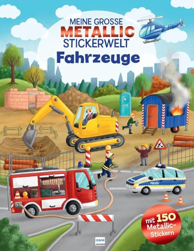 Stock image for Meine groe Metallic-Stickerwelt Fahrzeuge for sale by GreatBookPrices