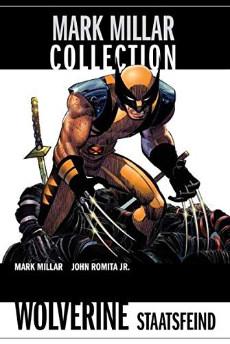 Stock image for Mark Millar Collection: Bd. 2: Wolverine - Staatsfeind for sale by DER COMICWURM - Ralf Heinig