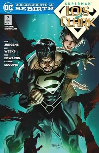 9783741601033: Superman: Lois & Clark: Bd. 2