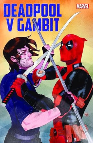 Beispielbild fr Deadpool v Gambit: Das 'v' steht fr 'vs.' zum Verkauf von medimops