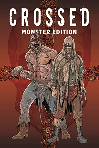 Beispielbild fr Crossed Monster-Edition: Bd. 1 zum Verkauf von medimops