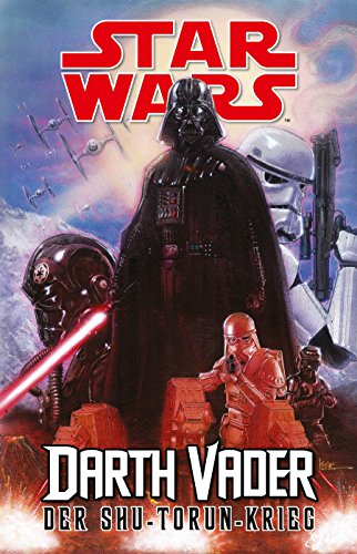 9783741603136: Star Wars Comics - Darth Vader (Ein Comicabenteuer): Der Shu-Torun-Krieg