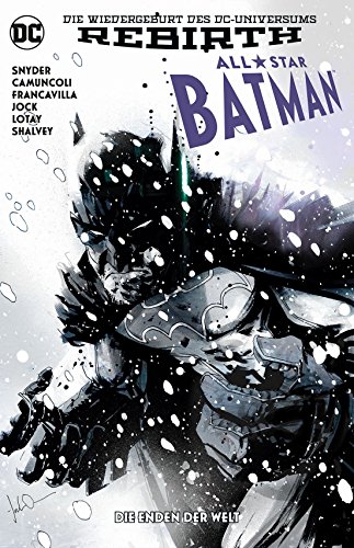 Stock image for All-Star Batman: Bd. 2: Die Enden der Welt for sale by medimops