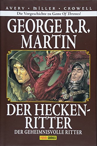 9783741606793: Der Heckenritter Graphic Novel (Collectors Edition): Bd. 3: Der geheimnisvolle Ritter (Vorgeschichte zu Game of Thrones)