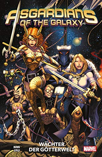 Beispielbild fr Asgardians of the Galaxy: Bd. 1: Wchter der Gtterwelt zum Verkauf von GF Books, Inc.