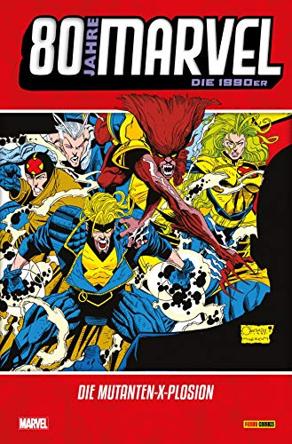Stock image for 80 Jahre Marvel: Die 1990er: Die Mutanten-X-Plosion for sale by DER COMICWURM - Ralf Heinig