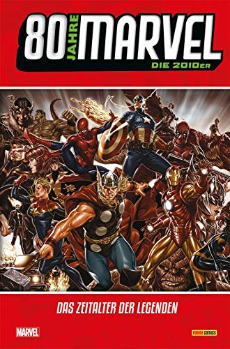 Beispielbild fr 80 Jahre Marvel: Die 2010er: Das Zeitalter der Legenden zum Verkauf von DER COMICWURM - Ralf Heinig